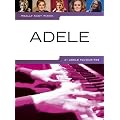 Really easy Piano: ADELE -- 21 Songs von Adele sehr leicht gesetzt f�r Klavier u.a. ROLLING IN THE DEEP und SOMEONE LIKE YOU - ideal f�r Anf�nger und Wiedereinsteiger (Noten / sheet music)