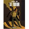 Le Tueur : Premier cycle