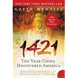 1421: The Year China Discovered America (P.S.)by Gavin Menzies