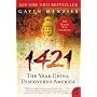 1421: The Year China Discovered America by Gavin Menzies