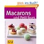 Macarons und Petit Fours