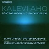カレヴィ・アホ:チューバ協奏曲 [import](Kalevi Aho:Tuba&amp;Contrabassoon Concertos)
