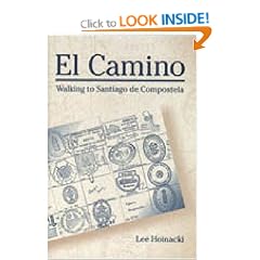 Camino, El: Walking to Santiago de Compostela (Pennsylvania State Studies in Lived Religious Experience)