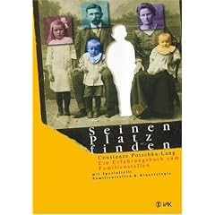 Seinen Platz finden. Ein Erfahrungsbuch zum Familienstellen (Taschenbuch)