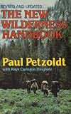 The New Wilderness Handbook (Revised and Updated)