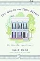 The House on First Street: My New Orleans Story