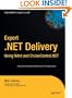 Expert .NET Delivery Using NAnt and CruiseControl.NET (Expert's Voice in .NET)