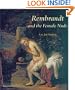 Rembrandt and the Female Nude (Amsterdamse Gouden Eeuw Reeks)