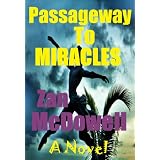 Passageway To Miracles