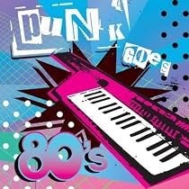 Punk Goes 80's