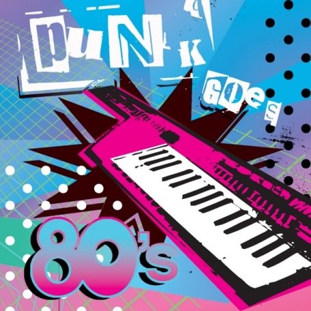 CD-Charts  Music : Punk Goes 80's