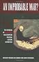 An Improbable War?: The Outbreak of World War I and European Political Culture Before 1914