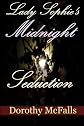 Lady Sophie's Midnight Seduction
