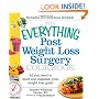 The Everything Post Weight Loss Surgery Cookbook: All you need to meet and maintain your weight loss goals (Everything Series)