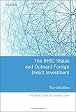 The BRIC states and outward foreign direct investment