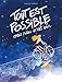 Tout est possible mais rien n'est sûr