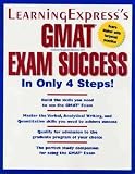 Learningexpress s Gmat Exam Success in Only 4 Steps!