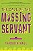 The Case of the Missing Servant: From the Files of Vish Puri, Most Private Investigator (A Vish Puri Mystery)