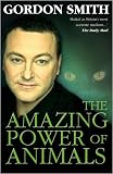 The Amazing Power of Animals