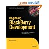 Beginning BlackBerry Development (Books for Professionals by Professionals)