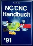 NC/CNC Handbuch '91 - Broschiert 1991 - Hans B. Kief