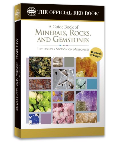 A Guide Book of Rocks and Minerals (Official Red Books)