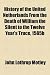 History of the United Netherlands From the Death of William the Silent to the Twelve Year's Truce, 1585b