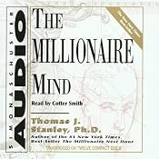 The Millionaire Mind | [Thomas J. Stanley, William D. Danko]