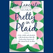 Pretty in Plaid | [Jen Lancaster]