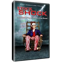 Stock Shock-The Short Selling of the American Dream