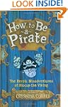 How to Be a Pirate (How to Train Your...