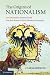 The Origins of Nationalism: An Alternative History from Ancient Rome to Early Modern Germany