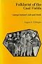 Folklorist of the Coal Fields: George Korson's Life and Work