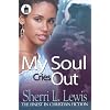 My Soul Cries Out (Urban Christian) (Urban Christian) (Paperback)