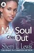 My Soul Cries Out (Urban Christian) (Urban Christian)