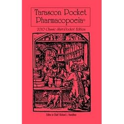 Tarascon Pocket Pharmacopoeia 2010 Classic Shirt-Pocket Edition (Tarascon Pocket Pharmacopoeia: Classic Shirt-Pocket Edition)