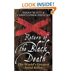 Return of the Black Death: The World's Greatest Serial Killer