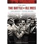 The Battle of Ole Miss: Civil Rights v. States' Rights (Critical Historical Encounters)