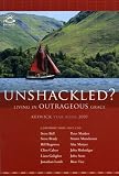 Unshackled?: Living in Outrageous Grace, Keswick Year Book 2007 Unshackled?: Living in Outrageous Grace, Keswick Year Book 2007