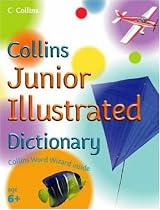 Collins Junior Illustrated Dictionary (Collins Children's Dictionaries)