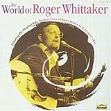 The World of Roger Whittaker [US-Import] - Roger Whittaker