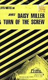 James' Daisy Miller & Turn of the Screw (Cliffs Notes)