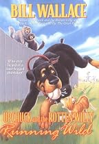 Running Wild: Upchuck And The Rotten Willy