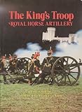 The King's Troop : Royal Horse Artillery