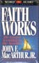 Faith That Works: The Gospel According to the Apostles