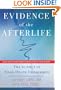 Evidence of the Afterlife: The Science of Near-Death Experiences