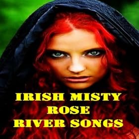 MP3: “Celtic Passion” by Irish Misty Rose