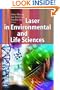 Laser in Environmental and Life Sciences: Modern Analytical Methods