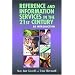 Reference and Information Services in the 21st Century: An Introduction