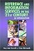 Reference and Information Services in the 21st Century: An Introduction